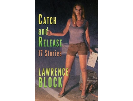 Livro Catch And Release De Lawrence Block (inglês)