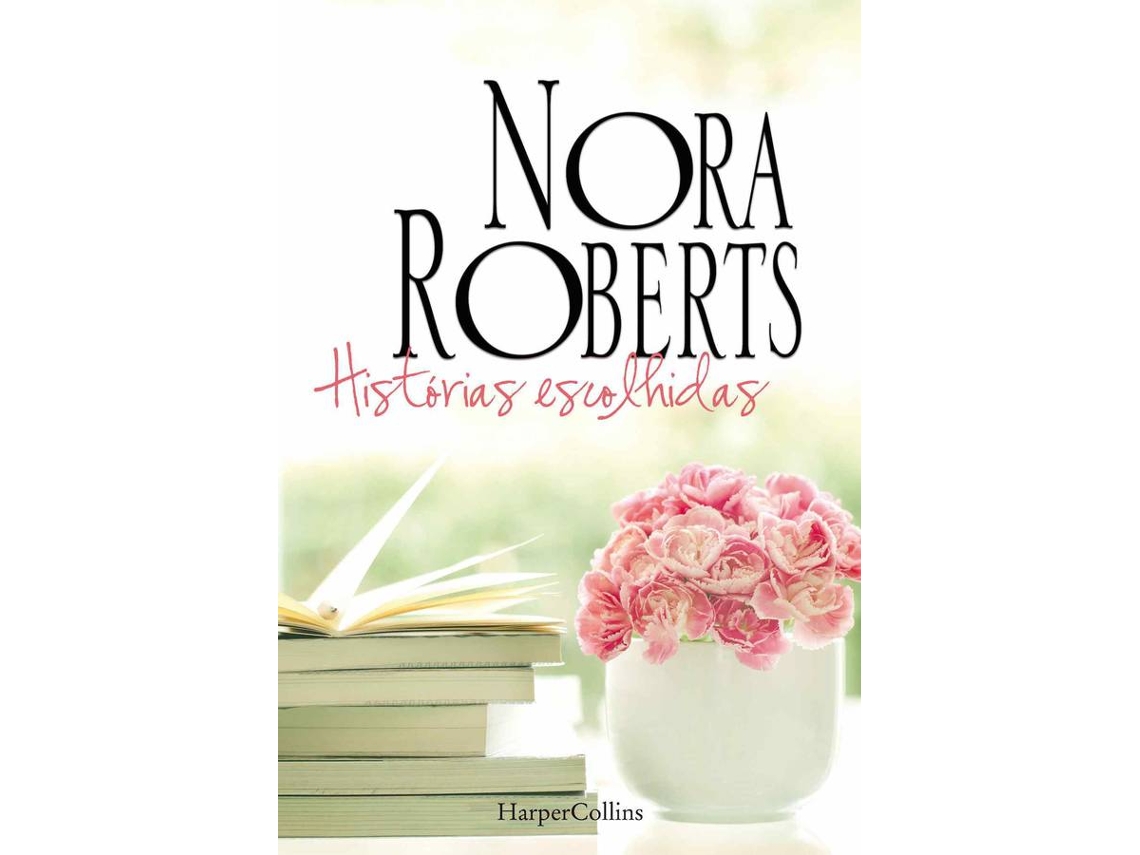 Livro Histórias Escolhidas de Nora Roberts (Português)