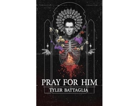 Livro Pray For Him de Tyler Battaglia (Inglês)