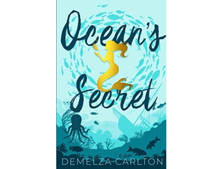 Livro Oceans Secret 1 Siren of Secrets de Demelza Carlton (Inglês)