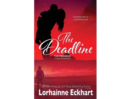 Livro The Deadline De Lorhainne Eckhart (inglês)