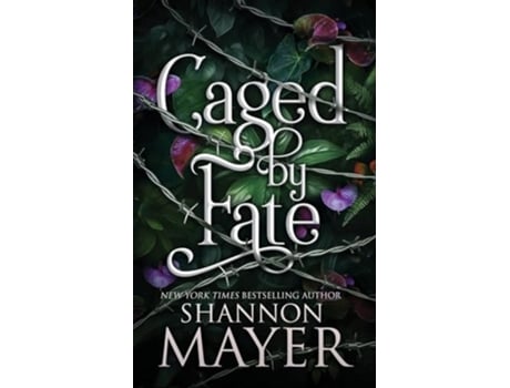 Livro Caged by Fate de Shannon Mayer (Inglês)