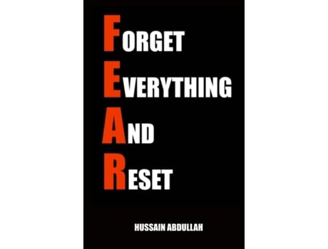 Livro F.E.A.R. (Forget Everything And Reset) Hussain Abdullah (Inglês)