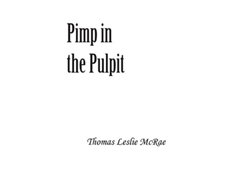 Livro PIMP IN THE PULPIT de Thomas Mcrae (Inglês)