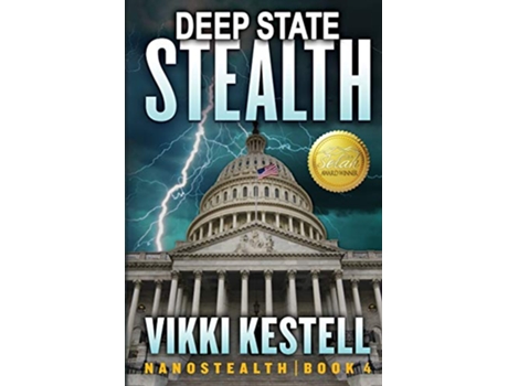 Livro Deep State Stealth Nanostealth de Vikki Kestell (Inglês)