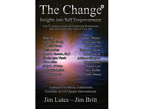 Livro The Change 8 Insights Into Selfempowerment 8 de Jim Britt Jim Lutes (Inglês)