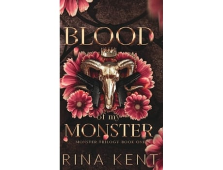 Livro Blood Of My Monster Special Edition Print De Rina Kent (inglês - Capa Dura)