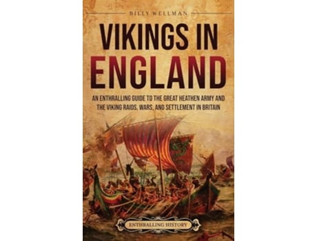 Livro Vikings in England de Billy Wellman (Inglês)
