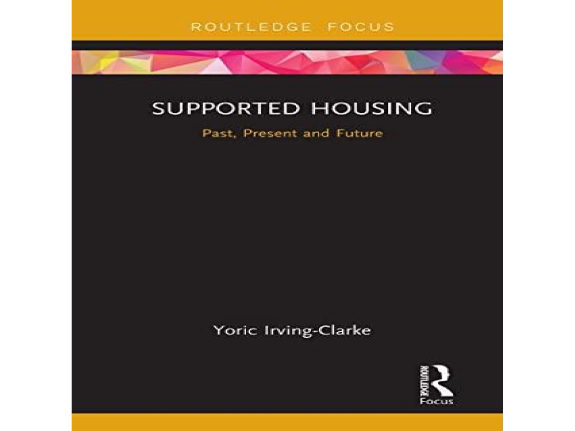 Livro Supported Housing de Yoric Irving-Clarke (Inglês)