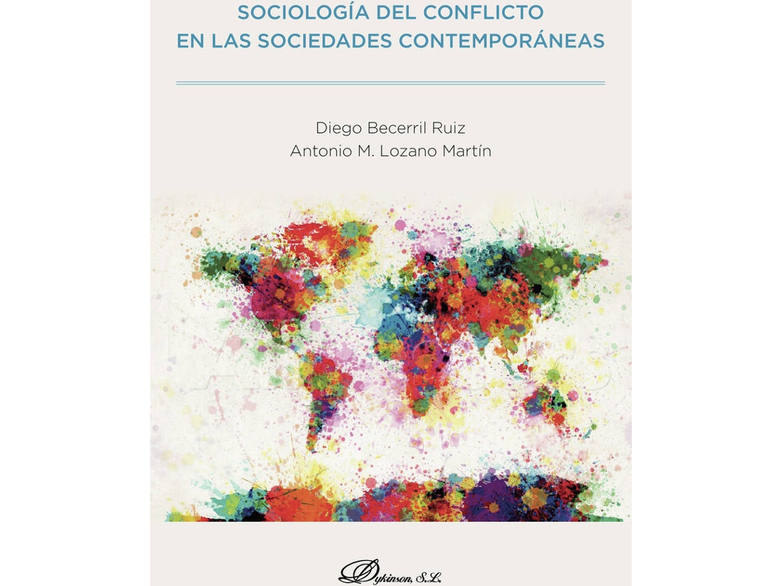 Livro Sociología Del Conflicto En Las Sociedades Contemporáneas. de Antonio M Lozano Martín (Espanhol)