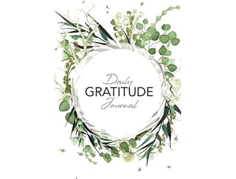Livro Daily Gratitude Journal Green Leaves Wreath A 52Week Guide to Becoming Grateful de Blank Classic (Inglês)