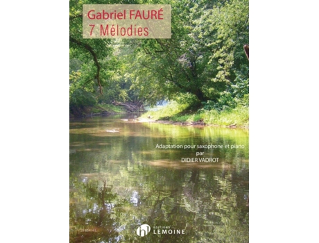 Livro 7 melodies de Faure e Gabriel (Francês)