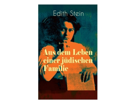 Livro Aus dem Leben einer judischen Familie de Edith Stein (Alemão)