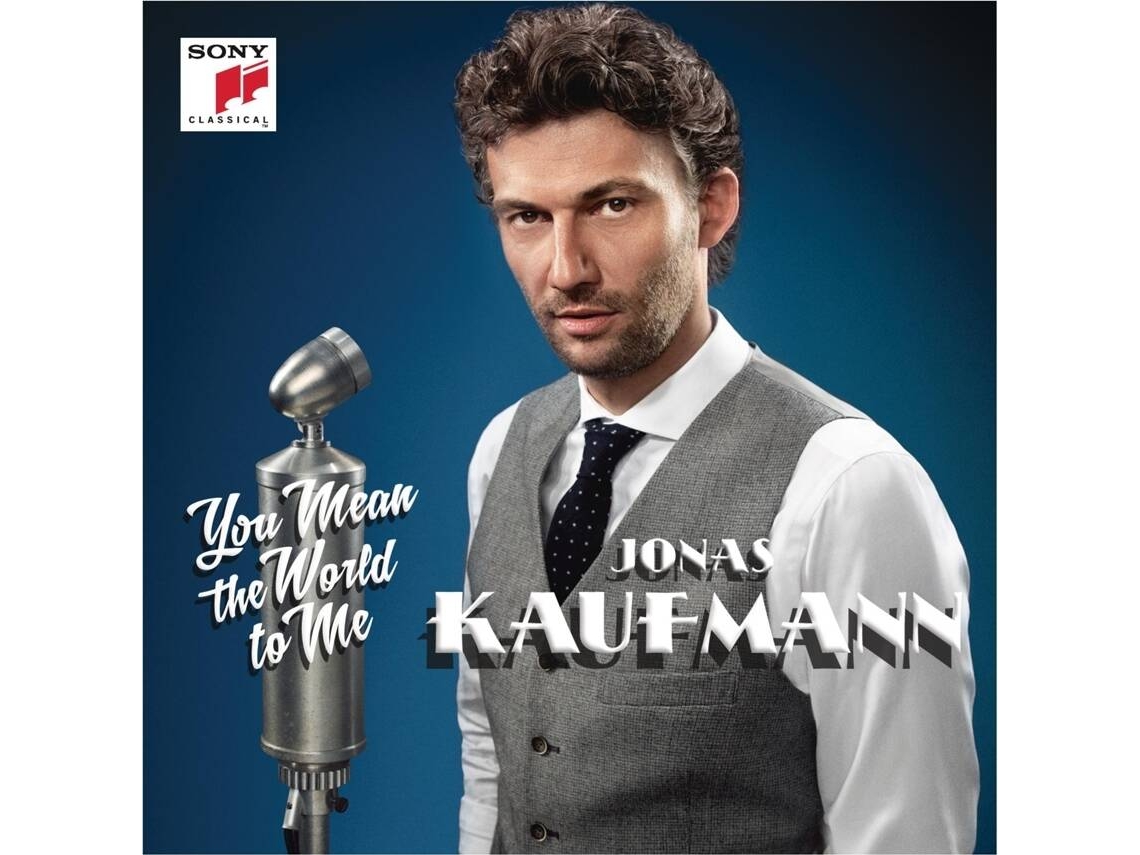 CD Jonas Kaufmann - You Mean The World To Me