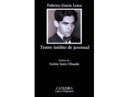 Livro Teatro inédito de juventud de Federico García Lorca (Espanhol)