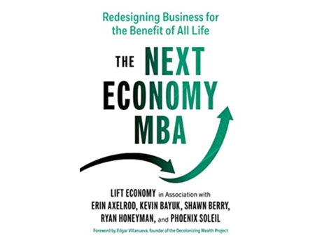 Livro Next Economy MBA de Erin Axelrod, Kevin Bayuk et al. (Inglês)