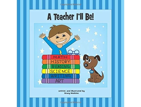 Livro A Teacher Iandapos;ll Be! de Matkins, Stacy (Inglês)