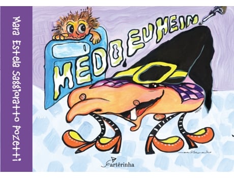 Livro Medo? Eu Hein! De Mara Estela S Pozett (português Do Brasil)