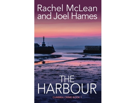 Livro The Harbour de Rachel Mclean e Joel Hames (Inglês)