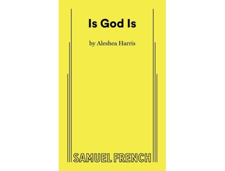 Livro Is God Is de Aleshea Harris (Inglês)