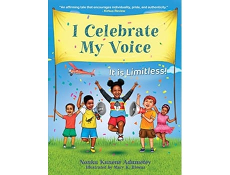 Livro I Celebrate My Voice It is Limitless de Nonku Kunene Adumetey (Inglês)