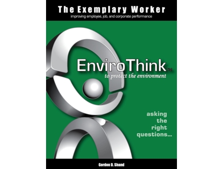 Livro The Exemplary Worker Envirothink De Gordon D Shand (inglês)