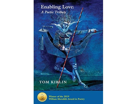 Livro Enabling Love A Poetic Tribute de Tom Kirlin (Inglês)