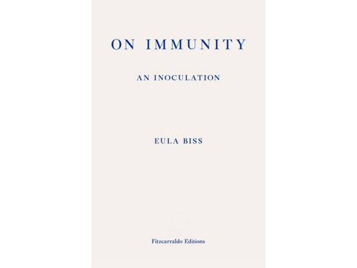 Livro On Immunity An Inoculation de Eula Biss (Inglês)