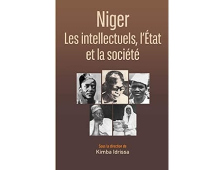 Livro Niger Les intellectuels lÉtat et la société French Edition de Kimba Idrissa (Francês)