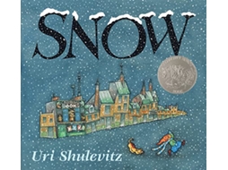 Livro Snow de Uri Shulevitz (Inglês - Capa Dura)