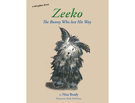 Livro Zeeko The Bunny Who lost His Way de Nita Brady (Inglês)