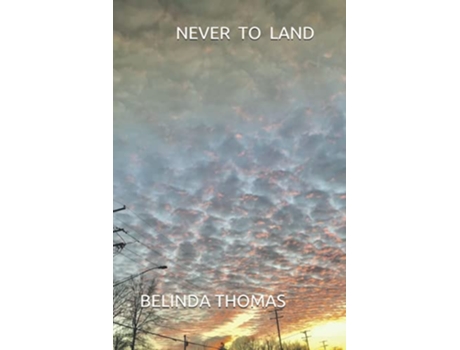 Livro Never To Land de BELINDA THOMAS (Inglês)