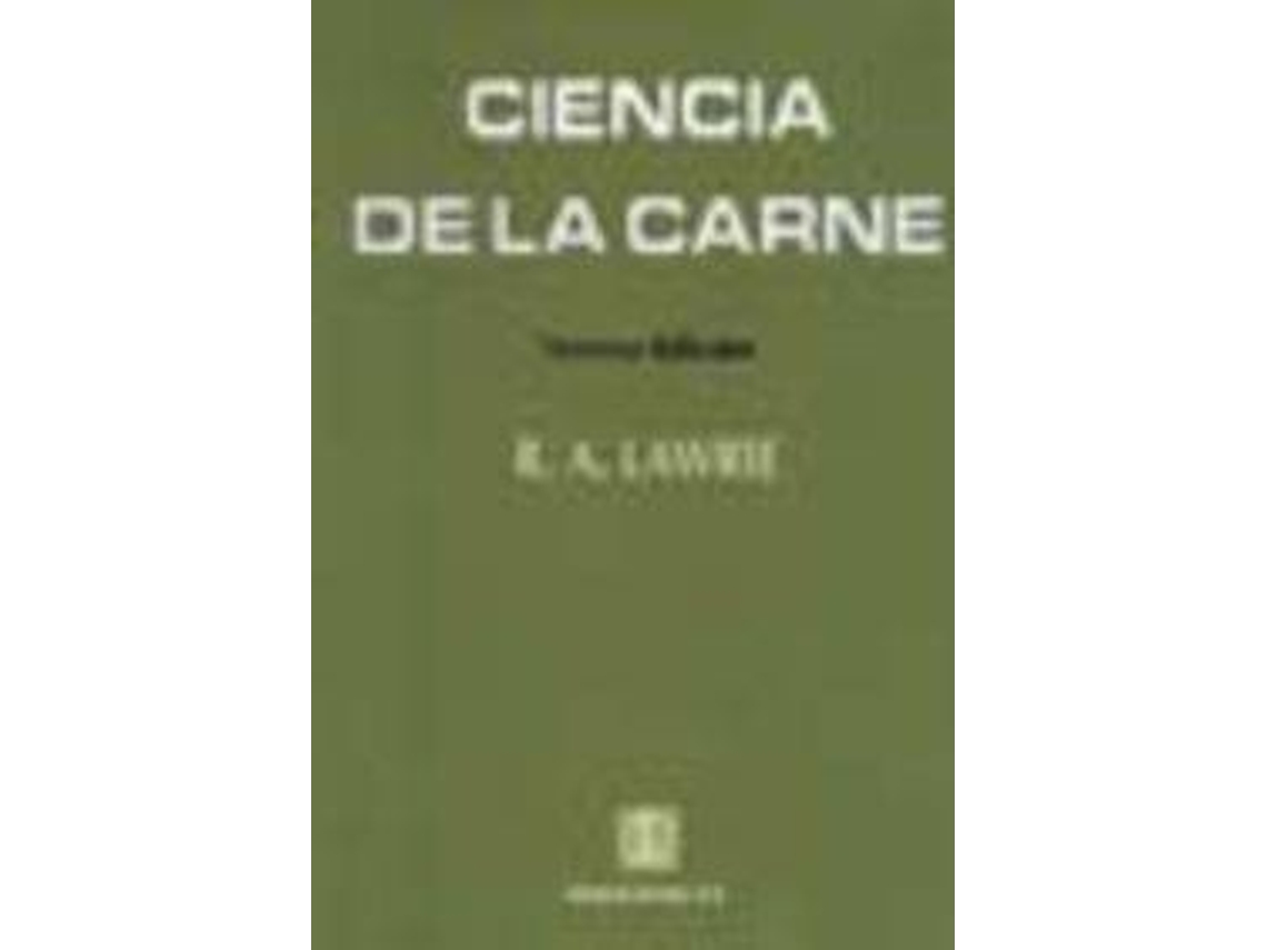 Livro Ciencia De La Carne de R A Lawrie (Espanhol)