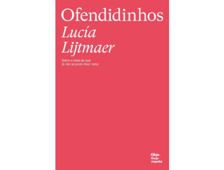 Livro Ofendidinhos De Lucía Lijtmaer De Lucía Lijtmaer (português)