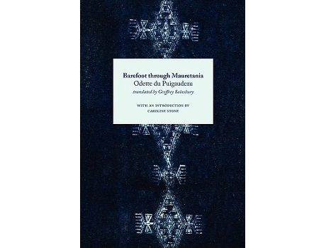 Livro Barefoot Through Mauretania Travellers in the Wider Levant de Odette Du Puigaudeau (Inglês)