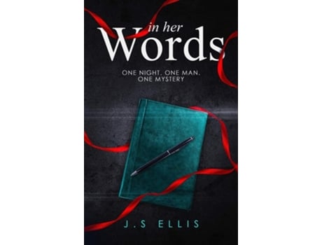 Livro In Her Words One Night. One Man. One Mystery De Js Ellis (inglês - Capa Dura)
