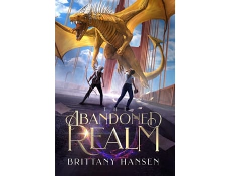 Livro The Abandoned Realm de Brittany Hansen (Inglês - Capa Dura)