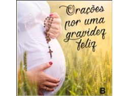 Livro Orações por Uma Gravidez Feliz de Bookout