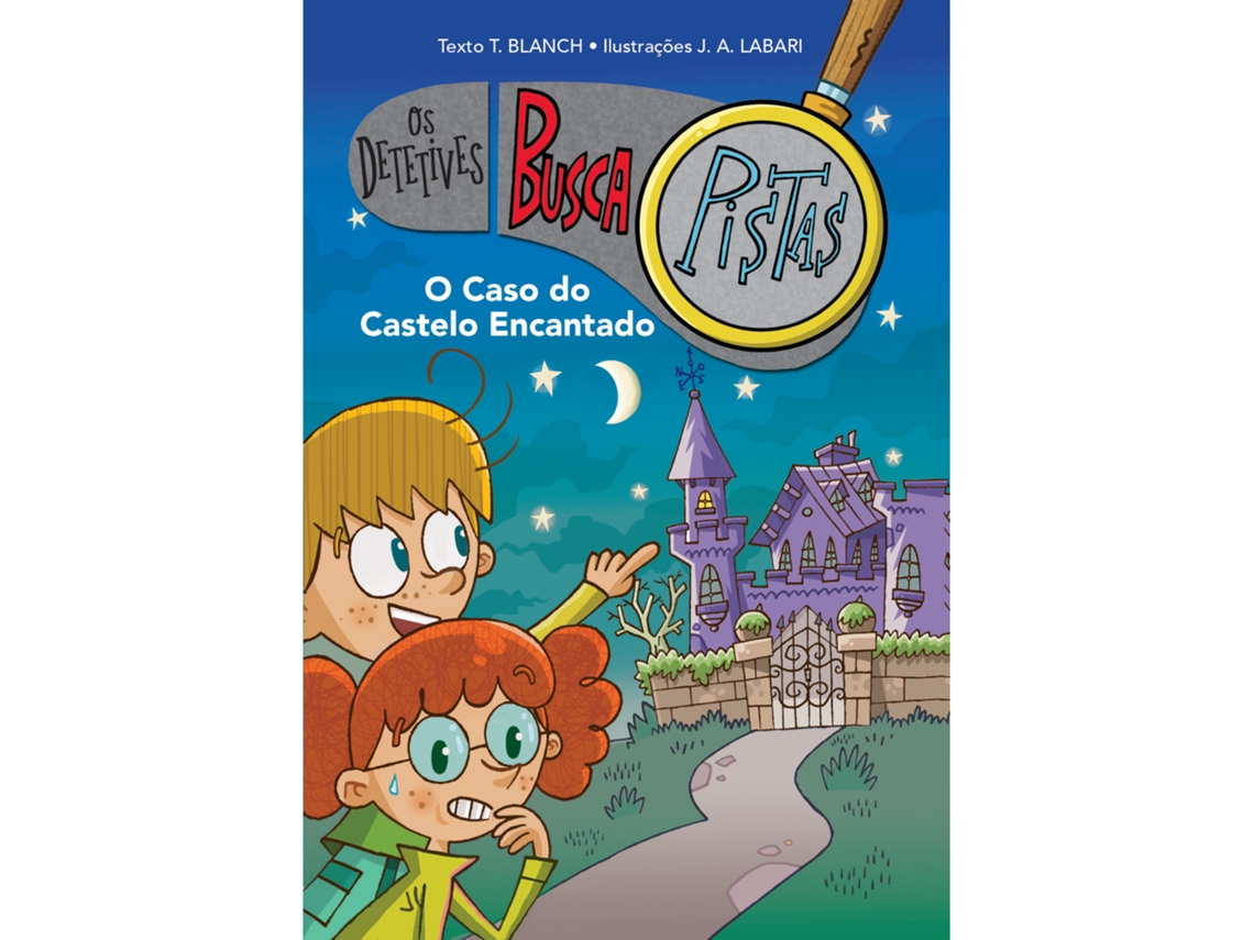 Livro Os Detetives Buscapistas Nº 1 - O Caso do Castelo Encantado de Teresa Blanch (Português)