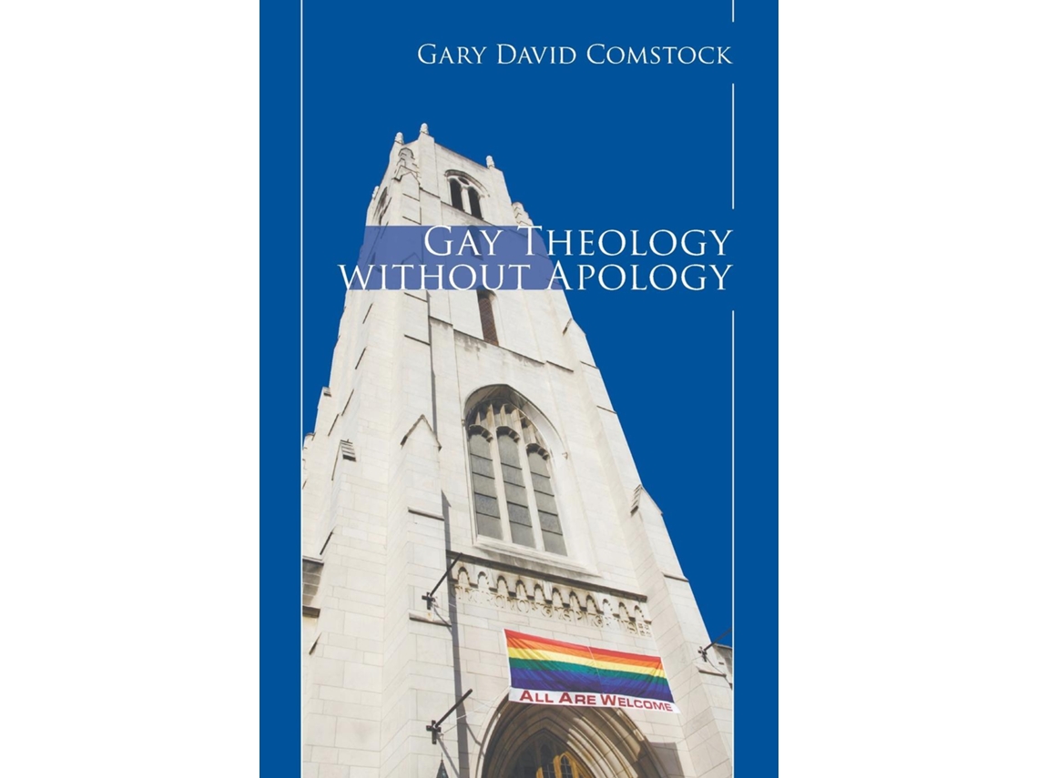 Livro Gay Theology Without Apology De Gary David Comstock (inglês)