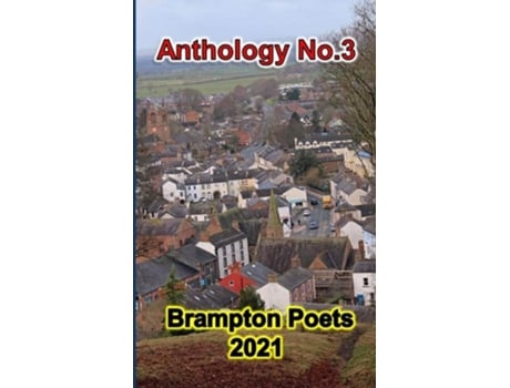 Livro Brampton Poetry 2021 - Anthology No.3 De John S Langley (inglês)