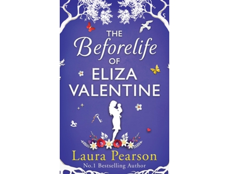 Livro The Beforelife of Eliza Valentine de Laura Pearson (Inglês)