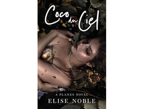 Livro Coco Du Ciel De Elise Noble (inglês)