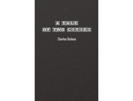 Livro A Tale of Two Cities de Charles Dickens (Inglês - Capa Dura)