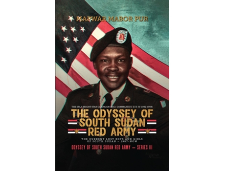 Livro THE ODYSSEY OF SOUTH SUDAN RED ARMY SERIES III de Mapwar Mabor Pur (Inglês)