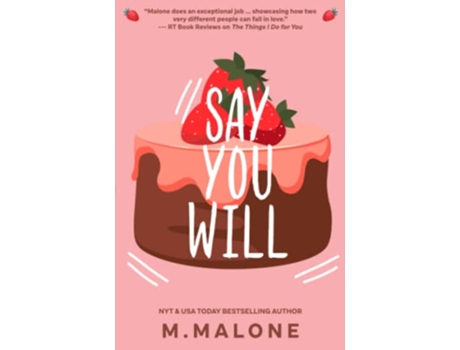 Livro Say You Will The Simmons de M Malone (Inglês)