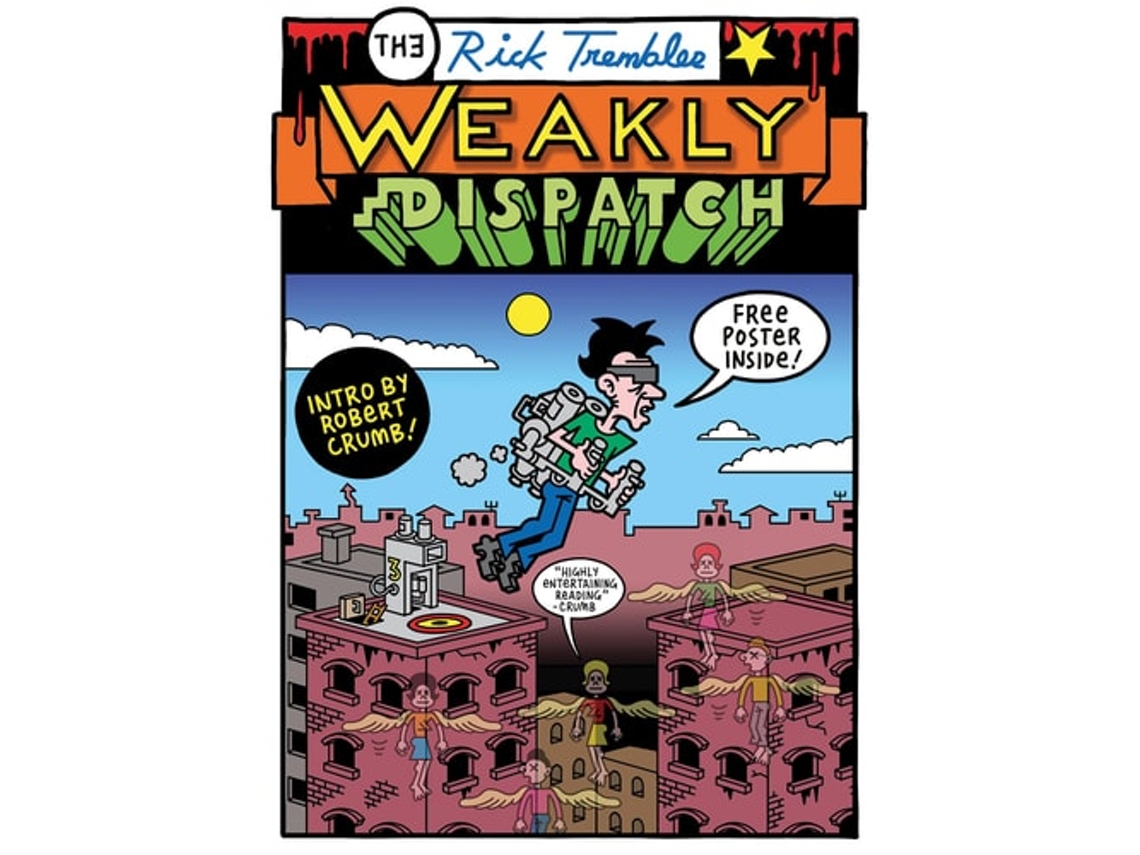 Livro The Weakly Dispatch De Rick Trembles (inglês)