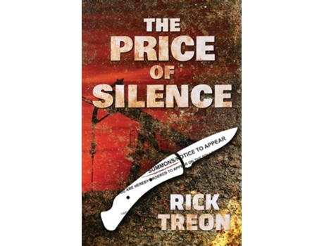 Livro The Price Of Silence De Rick Treon (inglês)