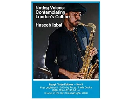 Livro Noting Voices Contemplating Londons Culture - Haseeb Iqbal de Haseeb Iqbal (Inglês)