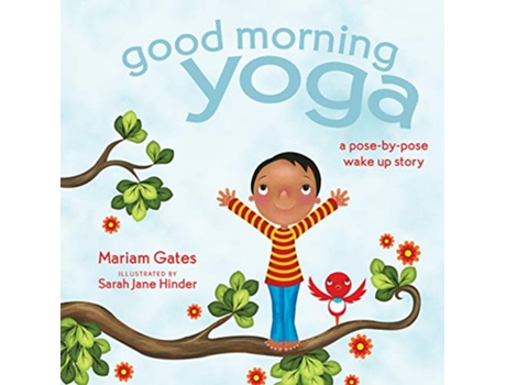 Livro Good Morning Yoga de Mariam Gates (Inglês - Capa Dura)